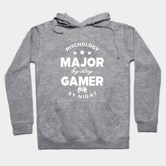 Psychology major by day gamer by night Hoodie by KC Happy Shop